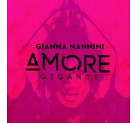 Nannini, Gianna - Amore Gigante [Import]