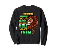 N'annoncez jamais Vos mouvements Avant de Les Faire Lion Roi Lion Sweatshirt