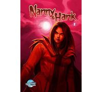Nanny & Hank: Golden Years, Eternal Fears #2 - Michael Frizell - TidalWave Productions - ebook (ePub illustré) - Livre