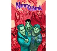 Nanny & Hank: Golden Years, Eternal Fears: Trade Paperback - Michael Frizell - TidalWave Productions - ebook (ePub illustré) - Livre
