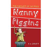 Nanny Piggins and the Pursuit of Justice