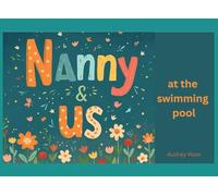 Nanny & Us: At the Swimming Pool