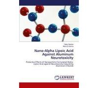 Nano-Alpha Lipoic Acid Against Aluminum Neurotoxicity