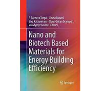 Nano And Biotech Based Materials For Energy Building Efficiency