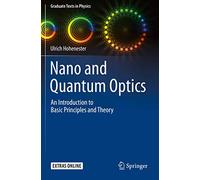 Nano and Quantum Optics: An Introduction to Basic Principles and Theory