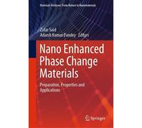 Nano Enhanced Phase Change Materials