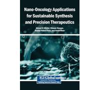 Nano-Oncology Applications for Sustainable Synthesis and Precision Therapeutics