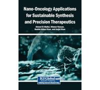 Nano-Oncology Applications for Sustainable Synthesis and Precision Therapeutics
