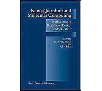 Nano, Quantum And Molecular Computing