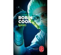 Nano - Robin Cook - Lgf - Poche - Roman