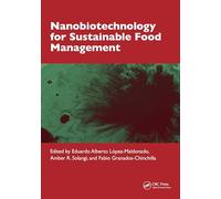 Nanobiotechnology for Sustainable Food Management