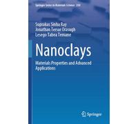 Nanoclays: Materials Properties and Advanced Applications
