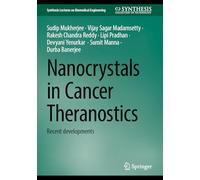Nanocrystals in Cancer Theranostics: Recent Developments