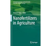 Nanofertilizers in Agriculture