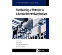 Nanofinishing of Materials for Advanced Industrial Applications