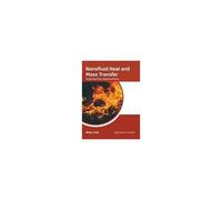 Nanofluid Heat And Mass Transfer: Engineering Applications