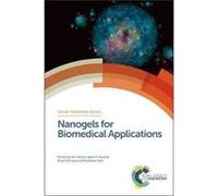 Nanogels For Biomedical Applications Arti Florida International University Vashist, Vashist Usa , Usa Arti Florida International University, Ajeet Kumar Florida International University Kaushik (Auteu