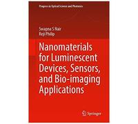 Nanomaterials For Luminescent Devices, Sensors, And Bio-Imaging Applications