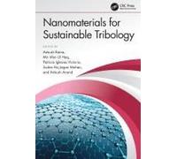 Nanomaterials For Sustainable Tribology