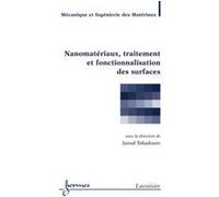 Nanomatériaux, traitement et fonctionnalisation des surfaces Jamal Takadoum (Auteur)