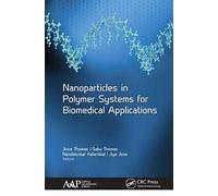 Nanoparticles In Polymer Systems For Biomedical Applications