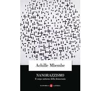 Nanorazzismo. Il corpo notturno della democrazia