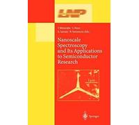 Nanoscale Spectroscopy And Its Applications To Semiconductor Research
