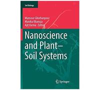 Nanoscience And Plant-Soil Systems