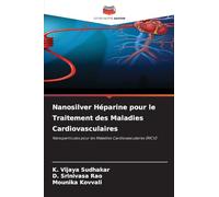 Nanosilver Héparine pour le Traitement des Maladies Cardiovasculaires