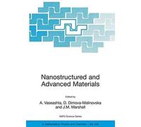 Nanostructured And Advanced Materials For Applications In Sensor, Optoelectronic And Photovoltaic Technology