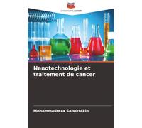 Nanotechnologie et traitement du cancer