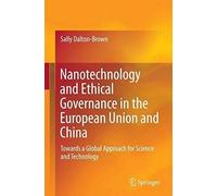 Nanotechnology And Ethical Governance In The European Union And China