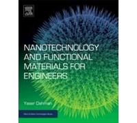 Nanotechnology And Functional Materials For Engineers