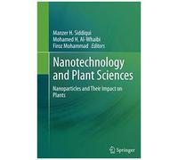 Nanotechnology And Plant Sciences