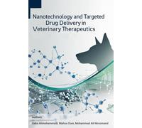 Nanotechnology and Targeted Drug Delivery in Veterinary Therapeutics