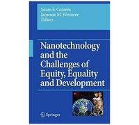 Nanotechnology And The Challenges Of Equity, Equality And Development