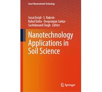 Nanotechnology Applications in Soil Science