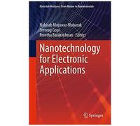 Nanotechnology For Electronic Applications