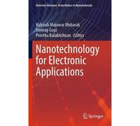 Nanotechnology For Electronic Applications
