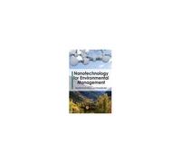 Nanotechnology For Environmental Management