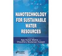 Nanotechnology for Sustainable Water Resources Nanotechnology for Sustainable Water Resources (Auteur)