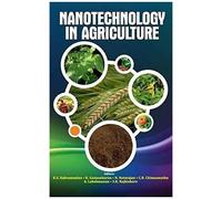 Nanotechnology In Agriculture