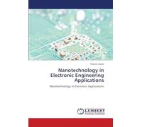 Nanotechnology in Electronic Engineering Applications