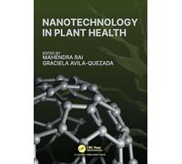 Nanotechnology in Plant Health