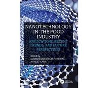 Nanotechnology in the Food Industry - Taylor amp Francis Ltd - Taylor amp Francis Ltd - Livre en Anglais - Hardback Taylor amp Francis LtdTaylor amp Francis Ltd (Auteur)