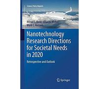Nanotechnology Research Directions For Societal Needs In 2020