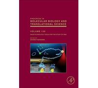 Nanotechnology Tools For The Study Of Rna