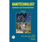 Nanotechnology, Volume 2: Synthesis And Characterization