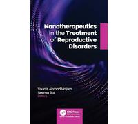 Nanotherapeutics in the Treatment of Reproductive Disorders