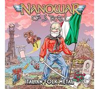 Nanowar Of Steel - Italian Folk Métal